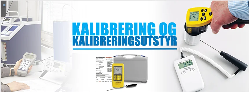 Kalibrering og kalibreringsutstyr